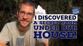 Finding A Secret Room Under My House and What Was In It