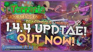 Terraria 1.4.4 is out now! PC + Mobile + Console Update!