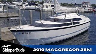 2010 Macgregor 26M Sailboat Tour SkipperBud's