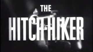 The Hitch-Hiker (1953) [Film Noir]