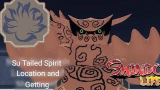 Getting su tailed spirit+Spawn location (shindo life)