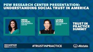 Pew Research Center Presentation: Understanding Social Trust in America