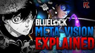 Meta-Vision Explained | Blue Lock