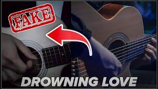 Can you play like this FAKE Guitarist ?? - DROWNING LOVE But it's PLAYABLE on FINGERSTYLE GUITAR