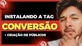 Pinterest Ads - Como instalar a TAG de CONVERSAO e CRIAÇÃO DE PÚBLICOS | Alex Sales