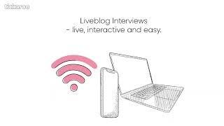 How Does a Liveblog Interview Work? - Feature Highlight