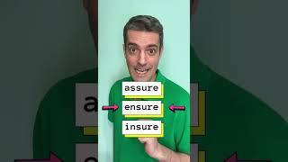 ASSURE vs. ENSURE vs. INSURE - What's the DIFFERENCE? [English Micro-lesson]