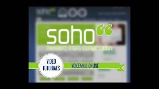 SOHO66 TUTORIAL - Voicemail Online
