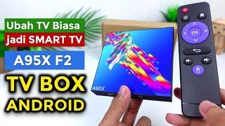 Ubah TV biasa jadi Smart TV Android - TV BOX Android A95X F2 RAM 4GB ROM 64GB 128GB