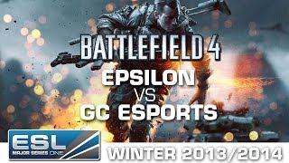 Epsilon vs. GC eSports - Group D - EMS One - Battlefield 4