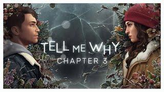 Tell Me Why Chapter 3 | Full Game Walkthrough | No Commentary