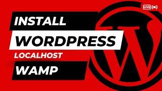 How to install wordpress in wamp wordpress for biggeners guide