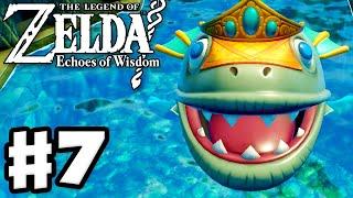 Lord Jabu-Jabu! - The Legend of Zelda: Echoes of Wisdom - Full Game Walkthrough Part 7