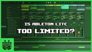 Is Ableton Live Lite too Limited?