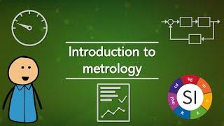 Introduction to Metrology: Measurements, BIPM, SI, traceability, calibration and standards