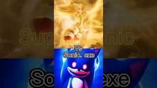 Super Sonic Vs Sonic.Exe