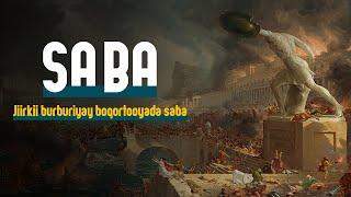 Reer Saba | Jiirkii sababta u ahaa burburka boqortooyo dhan! | Dhambaal 11 |