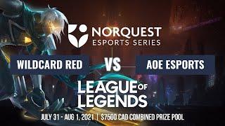 WC RED vs. AOE ESPORTS - Day 1 Swiss - $5000 NorQuest Series ft. League of Legends