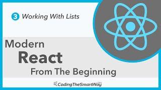 Modern React From The Beginning - Episode 03: Working With Lists