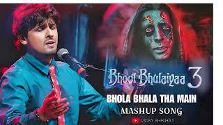 Bhool Bhulaiya 3 Bhola Bhala Tha Seedha Sadha Tha | Adha Adhura Tha Jism Yeh Mera | Sonu Nigam