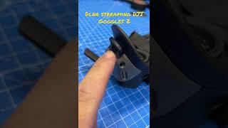 DJI Goggles 2 DLNA Streaming YouTube