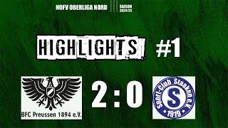 1. Spieltag BFC Preussen - Staaken - HIGHLIGHTS | NOFV Oberliga Nord | BFC PREUSSEN TV