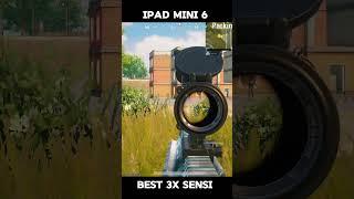 IPAD MINI 6 BEST 3x SENSI  #pubgmobile #pubg #sensitivity #ipadmini6 #ipadmini6pubgtest