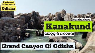 Kanakund || Grand Canyon Of Odisha || Satabakhara || Balisankra || Odisha Tourism || Unseen Odisha