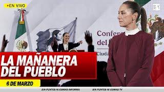 #EnVIVO I #MañaneraDelPueblo con la presidenta #ClaudiaSheinbaum I Marzo 6