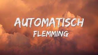 Automatisch - Flemming (Songtekst/Lyrics) 