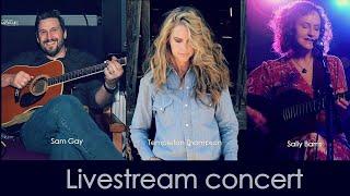 ANOTHER Comfy Pantstravaganza Livestream concert w/Sam Gay, Sally Barris & Templeton Thompson ️