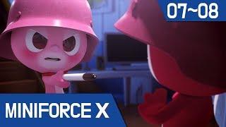 [MiniforceX]Continuous Episode 07~08