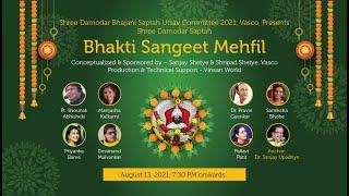 Bhakti-Sangeet Mehfil - Vasco Saptah 2021