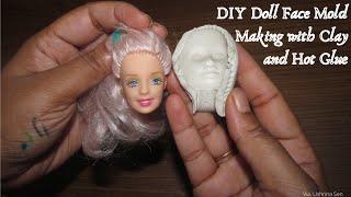 DIY Doll Face Mold with Clay and Hot Glue