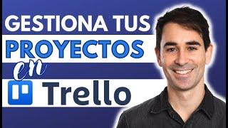 Cómo gestionar un PROYECTO  con Trello 