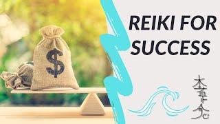 Reiki For Success in Career - Energy healing