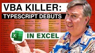 Excel First Look: Excel VBA Killer - TypeScript Debuts in Excel - Episode 2322