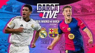  BARÇA LIVE | REAL MADRID vs FC BARCELONA | SPANISH SUPER CUP FINAL 24/25 