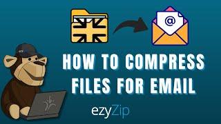 How To Compress Files For Email (Simple Guide)