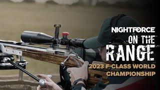 On The Range | 2023 F-Class World Championship