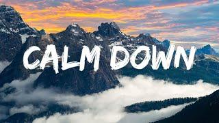 Calm Down - Rema (Lyrics) || Sia , The Chainsmokers... (MixLyrics)