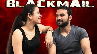 Blackmail | ब्लैकमेल | Crime Stories | V M Films Originals