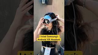 I Tried Samsung’s AI XR Headset and It Knows Everything