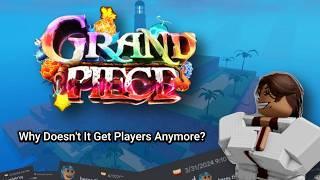 Why Grand Piece Online Doesn't Get Players [GPO]