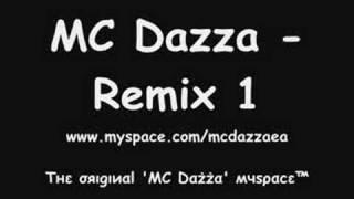 MC Dazza - Remix 1