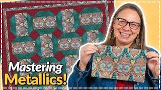 The Magic of Quilting with Metallics! Matchmaker Ep. 34