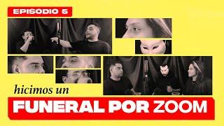 Problema: "TUVIMOS UN FUNERAL POR ZOOM" - PROYECTO LATERAL  #5