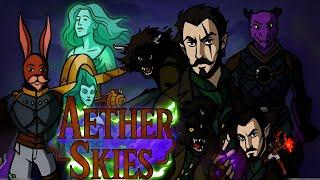 S1 E7 The Sky Remembers: Aether Skies Live D&D Game Play