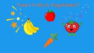 Fruits and Vegetables for Kids | Healthy Eating | Fun Learning