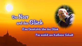 Märchenerzähler Karlheinz Schudt erzählt das Märchen: "Der Narr und das Glück"